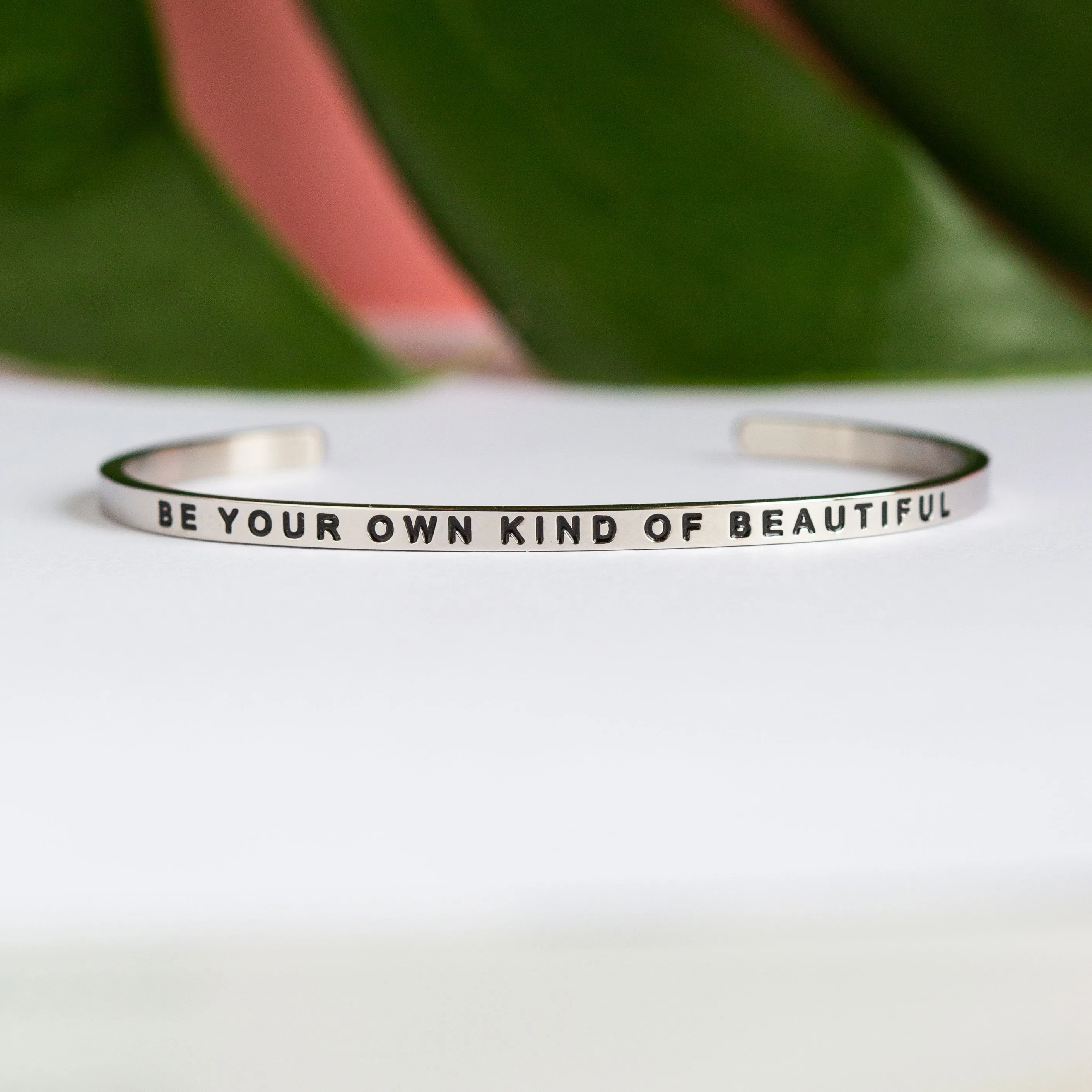 Be Your Own Kind Of Beautiful