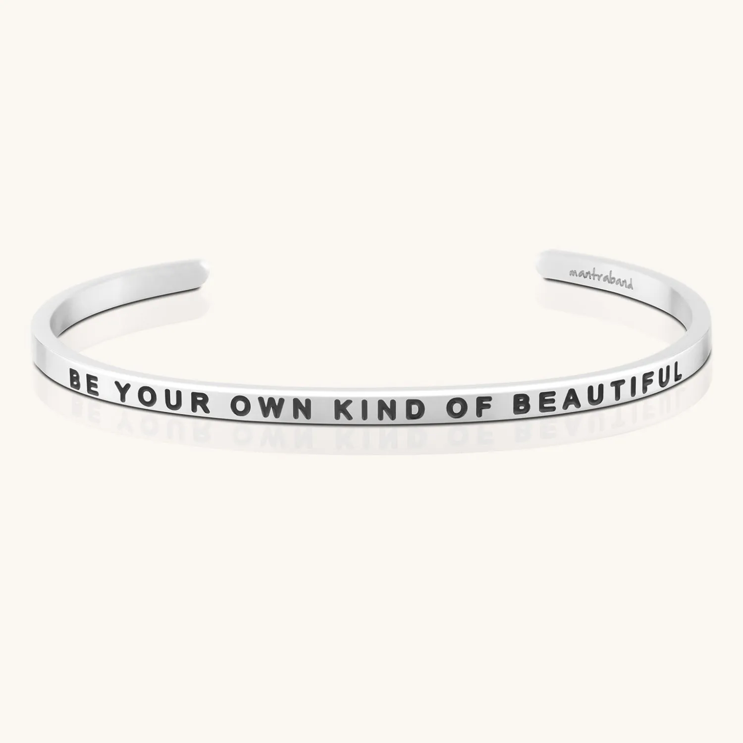 Be Your Own Kind Of Beautiful