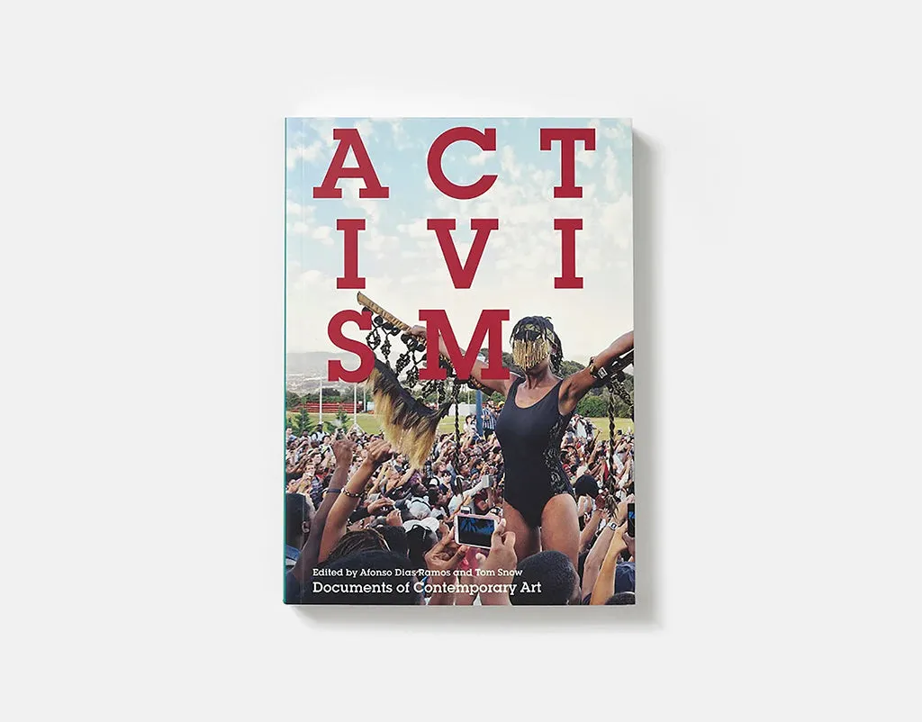Documents of Contemporary Art: Activism