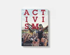 Documents of Contemporary Art: Activism